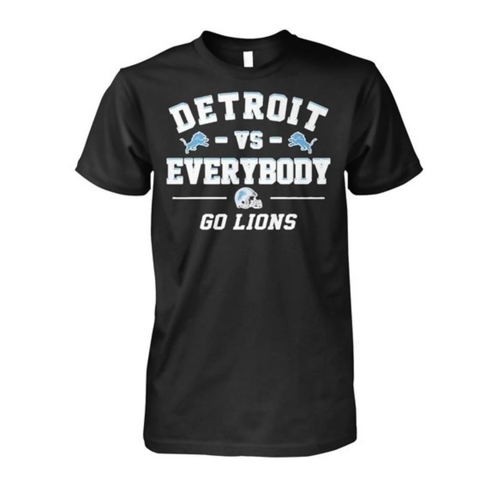 Detroit Lions Vs Everybody Tshirt